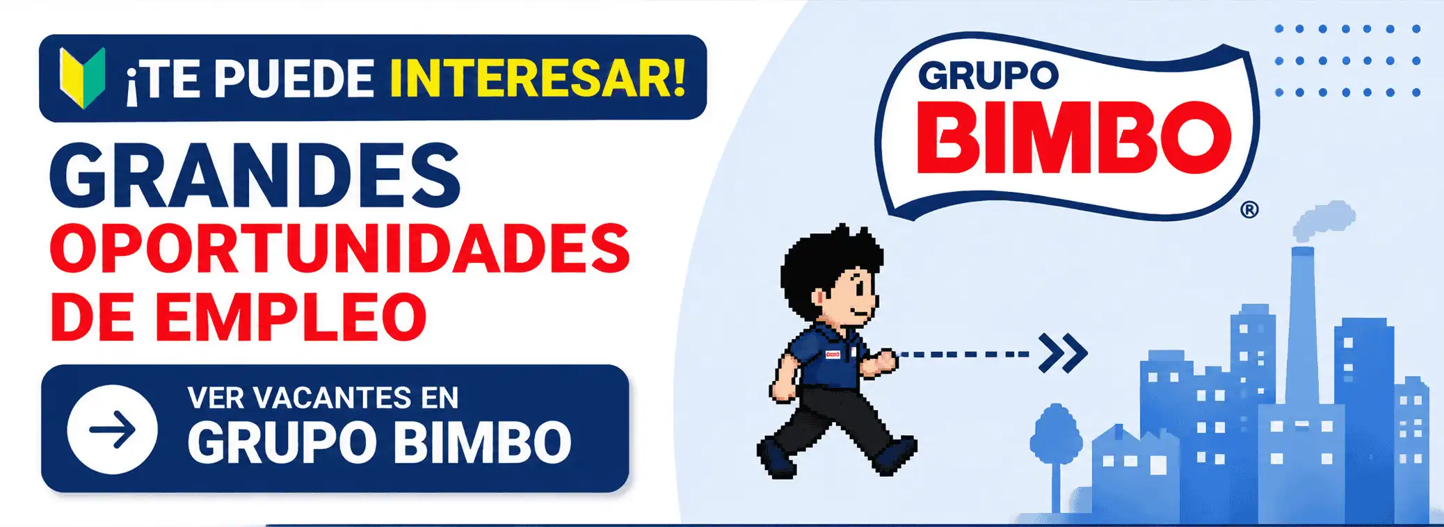 Vacante Grupo Bimbo